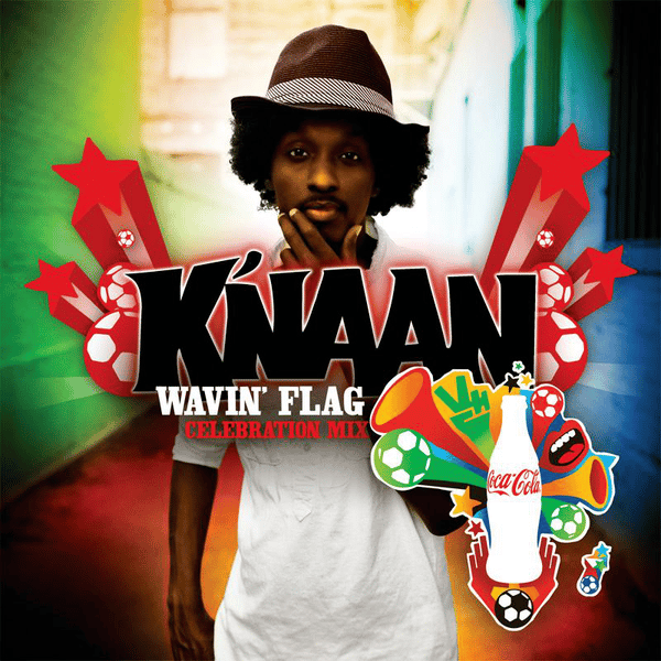 K'naan – Wavin' Flag (Coca-Cola Celebration Mix) Lyrics