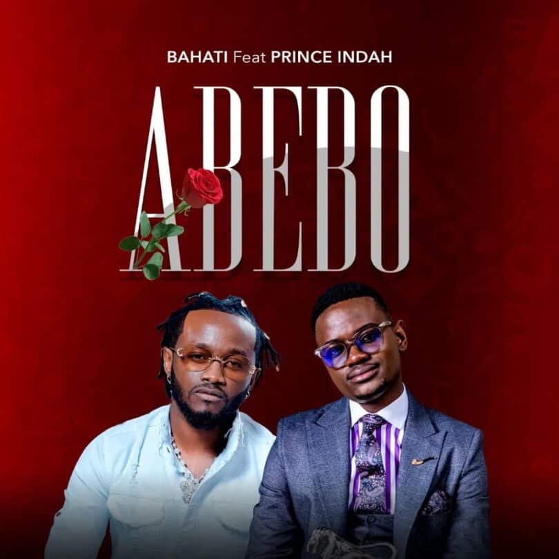 AUDIO Bahati - My Abebo Ft Prince Indah MP3 DOWNLOAD