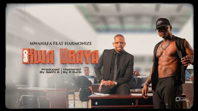 AUDIO Mwana FA Ft Harmonize – Sio Kwa Ubaya MP3 DOWNLOAD