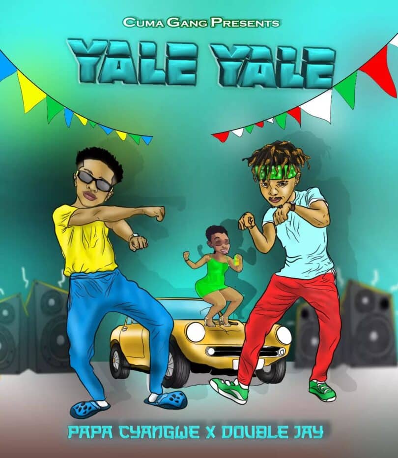 AUDIO Papa Cyangwe - Yale Yale Ft. Double Jay MP3 DOWNLOAD