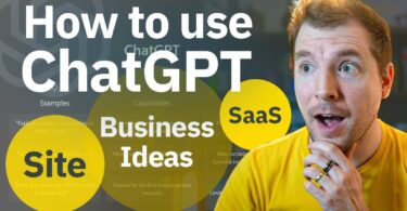 VIDEO How to use ChatGPT to build Business Ideas, Sites and Personal Projects