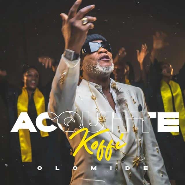 AUDIO Koffi Olomide – Acquitté MP3 DOWNLOAD