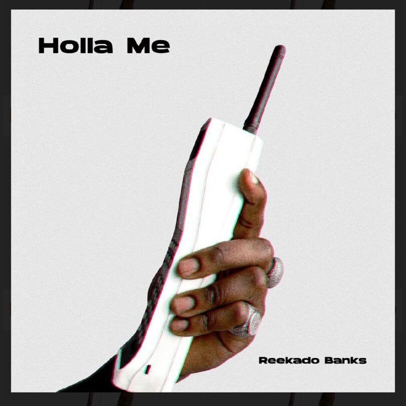 AUDIO Reekado Banks – Holla Me MP3 DOWNLOAD