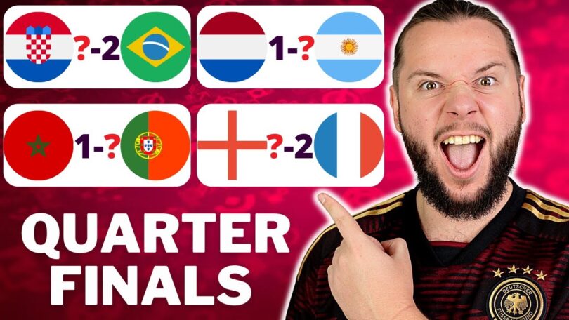 VIDEO Quarter Finals World Cup 2022 Predictions