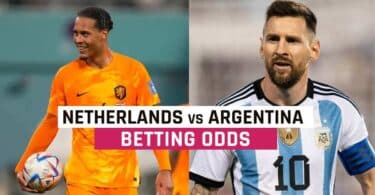 Netherlands Vs. Argentina: World Cup Soccer Odds & Best Bets