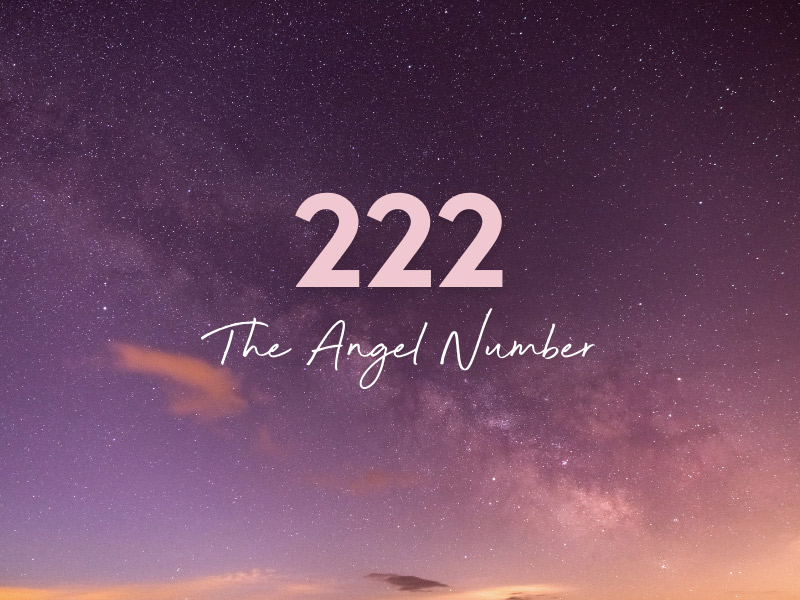 222 Angel Number Meaning