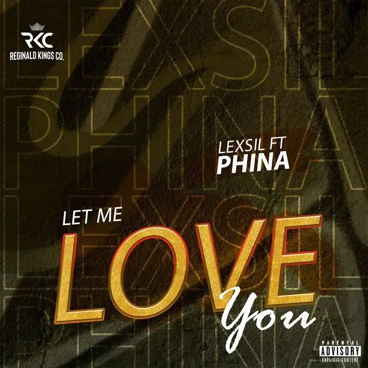 AUDIO Lexsil Ft Phina - Let Me Love You MP3 DOWNLOAD