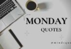 110 Monday Motivational Quotes to start an inspiring week 2023