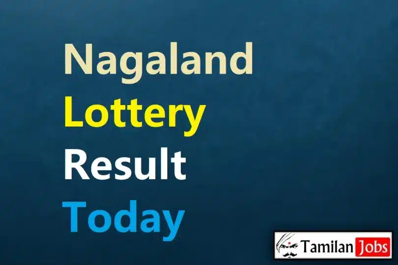 Nagaland State Lottery Today 2023 Result 13/03/2023, 1 PM, 6 PM, 8 PM