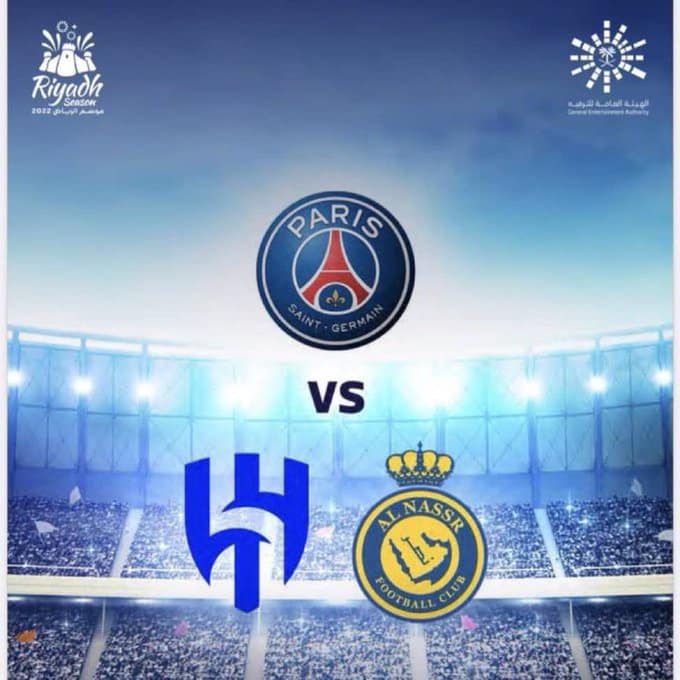 Al-Nassr and Al Hilal XI vs PSG friendly match