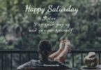 Saturday Quotes to welcome Happy Weekend 2023