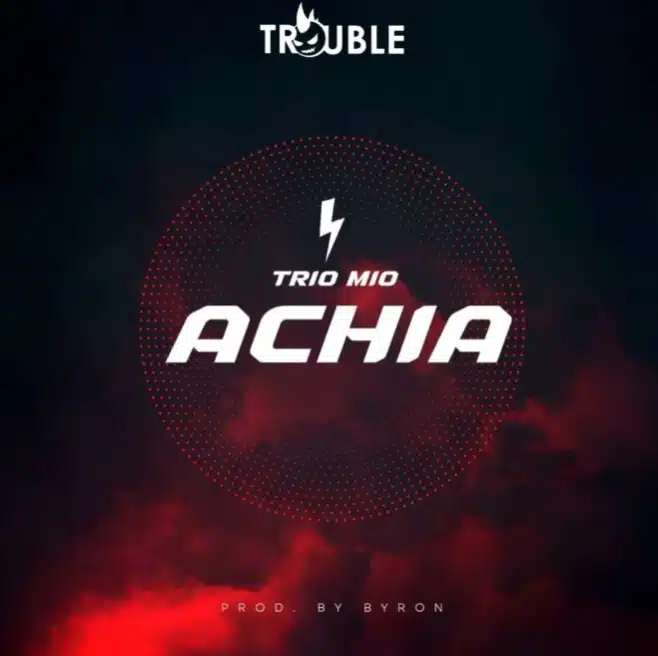 AUDIO Trio Mio - Achia MP3 DOWNLOAD