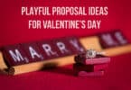 20 Valentine Day Proposal Ideas That Are Super Romantic 2023