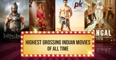 Highest Grossing Indian Movies of all time