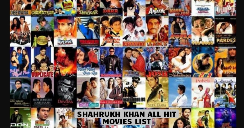 Shahrukh Khan Movies List 1992 - 2023.