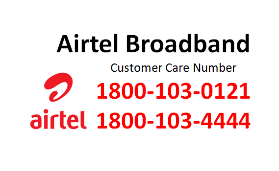 Airtel broadband customer care number India