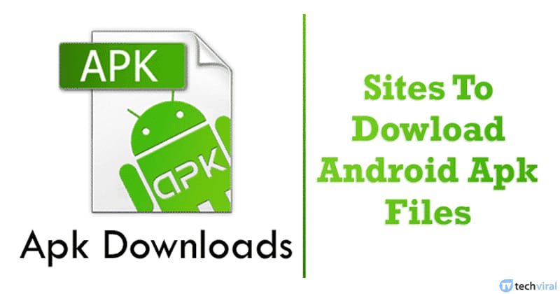 APK Download - 10 Best Free sites for APK Download