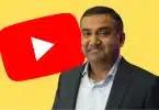 Neal Mohan YouTube CEO: Shares his Top Most Priority In Power of AI 