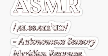 ASMR Meaning - What does 'ASMR' mean?