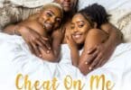 AUDIO Iyanii – Cheat On Me MP3 DOWNLOAD