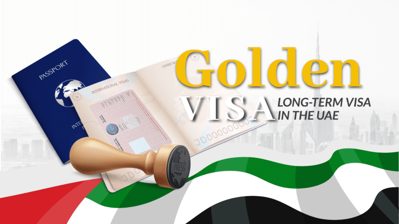 A Guide To UAE Golden Visa.