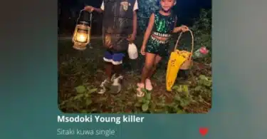 AUDIO Msodoki Young Killer – Sitaki Kuwa Single MP3 DOWNLOAD