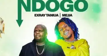 AUDIO Exray Taniua Ft Mejja - Pesa Ndogo MP3 DOWNLOAD