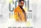 AUDIO Vic West - Cool Me Down Ft. Joefes X Thee Exit Band X Savara X Bensol MP3 DOWNLOAD