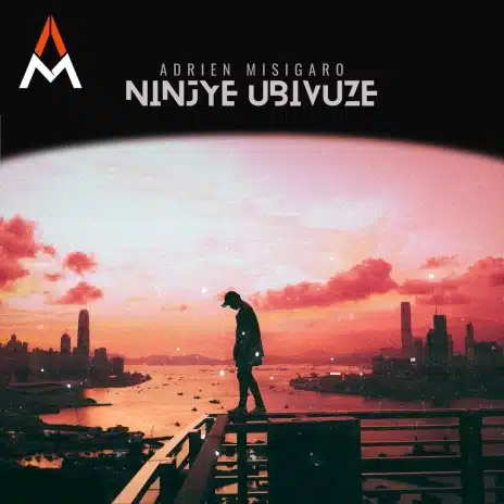 AUDIO Adrien Misigaro - Ninjye Ubivuze MP3 DOWNLOAD