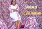 AUDIO Shiru Wa GP - Gutukanirwo MP3 DOWNLOAD