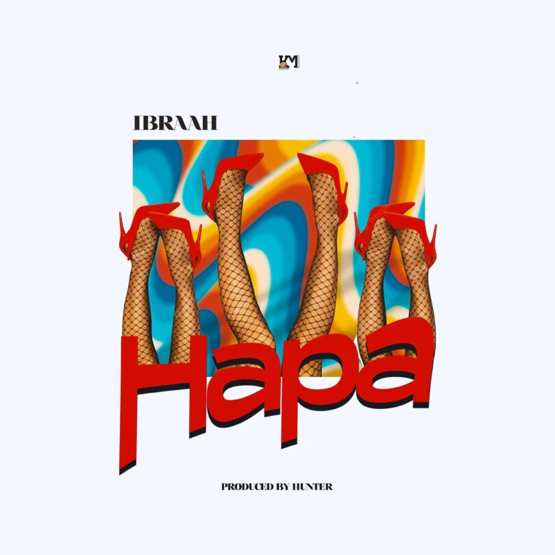 AUDIO Ibraah - Hapa MP3 DOWNLOAD