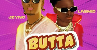 AUDIO JZyNO- Butta My Bread Ft Lasmid MP3 DOWNLOAD