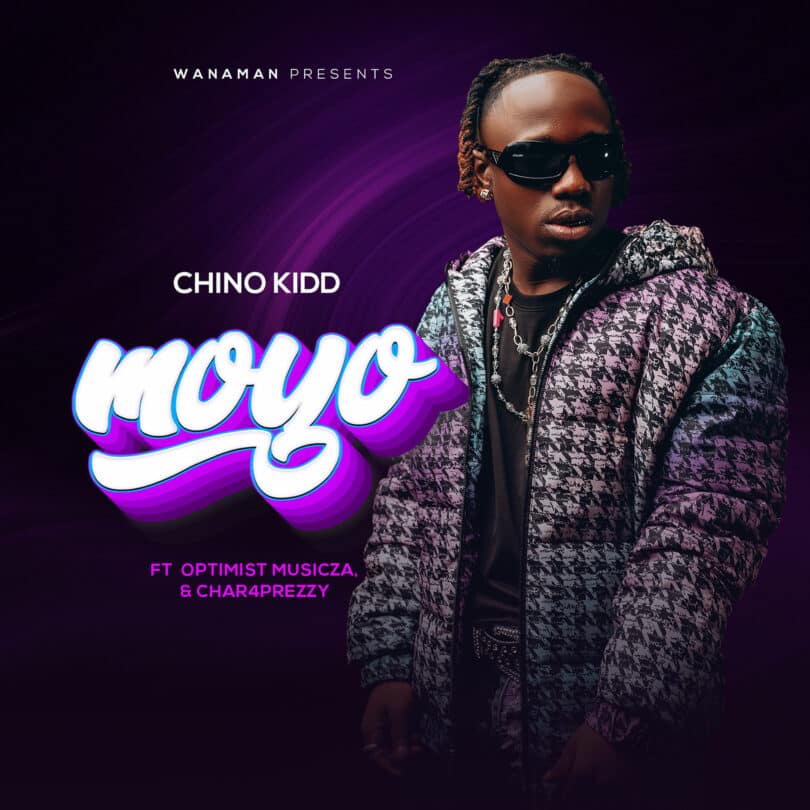 AUDIO Chino Kidd - Moyo Ft Optimist MusicZa X Char4Prezzy MP3 DOWNLOAD