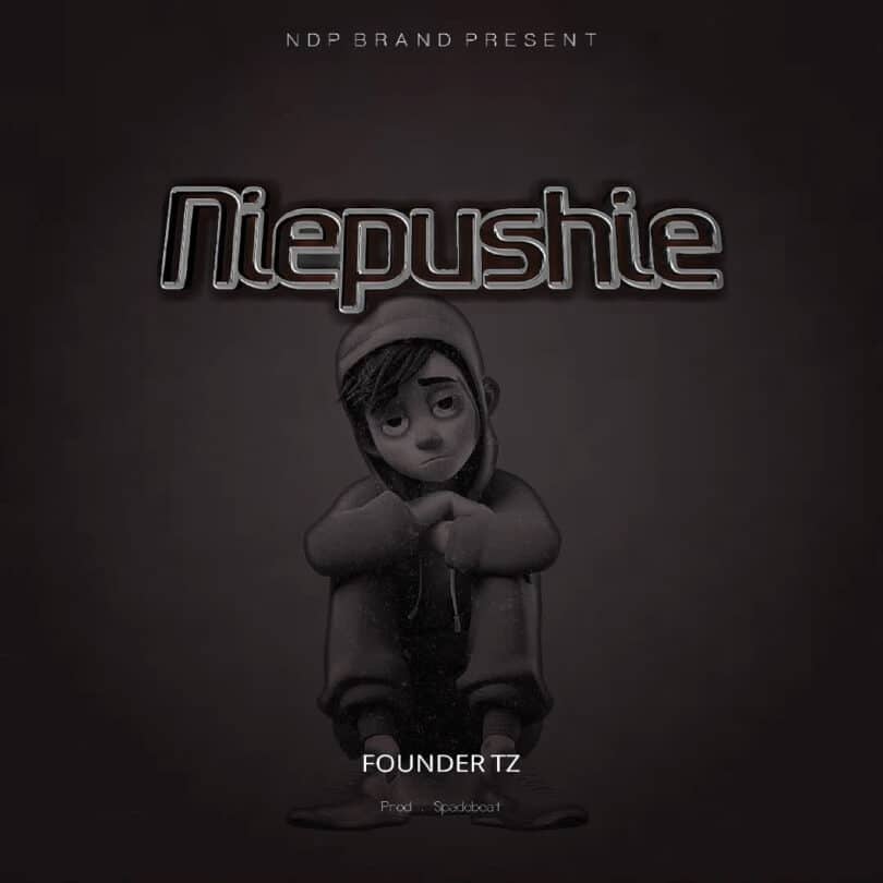 AUDIO Founder Tz - Niepushie MP3 DOWNLOAD