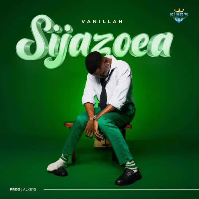 AUDIO Vanillah – Sijazoea MP3 DOWNLOAD