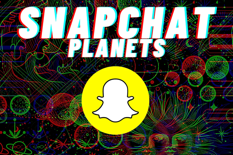 Snapchat Planets