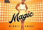 AUDIO Winnie Nwagi - Magic MP3 DOWNLOAD