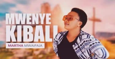 AUDIO Martha Mwaipaja - Mwenye Kibali MP3 DOWNLOAD