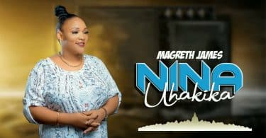 AUDIO Magreth James - NINA UHAKIKA MP3 DOWNLOAD