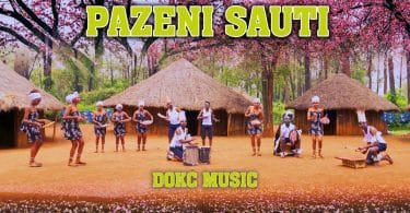 AUDIO Dokc Music Choir - PAZENI SAUTI MP3 DOWNLOAD