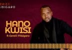 AUDIO Gentil Misigaro - Hano Kw'isi Ft Adrien MP3 DOWNLOAD