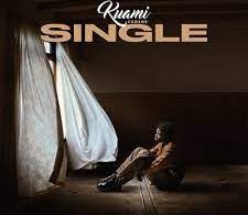 AUDIO Kuami Eugene - Single MP3 DOWNLOAD