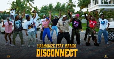 DANCE VIDEO Harmonize Ft Marioo – Disconnect MP4 DOWNLOAD