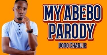 AUDIO Dogo Charlie - Bahati Ft Prince Indah My Abebo Parody MP3 DOWNLOAD