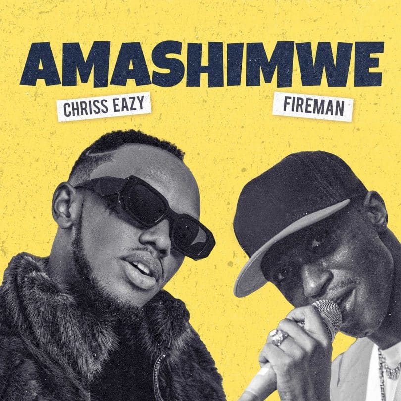 AUDIO Chriss Eazy – Amashimwe Ft Fireman MP3 DOWNLOAD