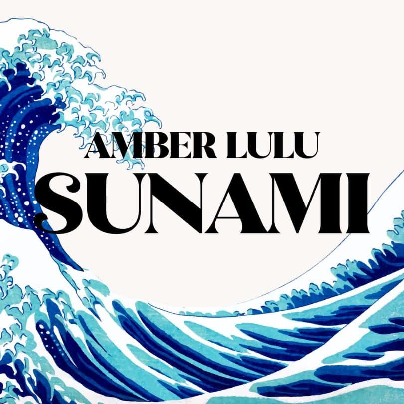 AUDIO Amber Lulu – Sunami MP3 DOWNLOAD