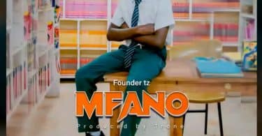 AUDIO Founder Tz – Mfano MP3 DOWNLOAD