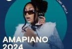 Amapiano Mix 2024 MP3 DOWNLOAD