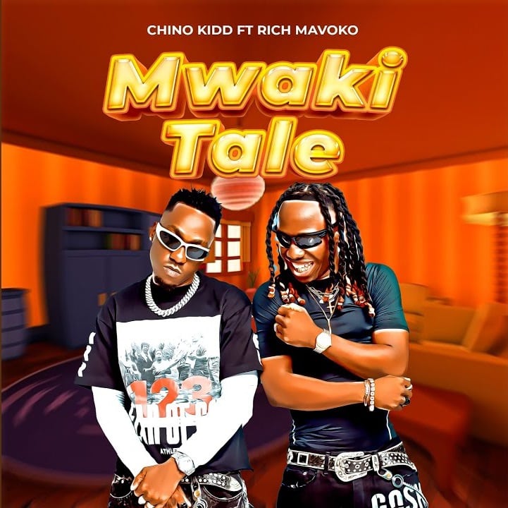 AUDIO Chino Kidd - Mwakitale Ft. Rich Mavoko MP3 DOWNLOAD