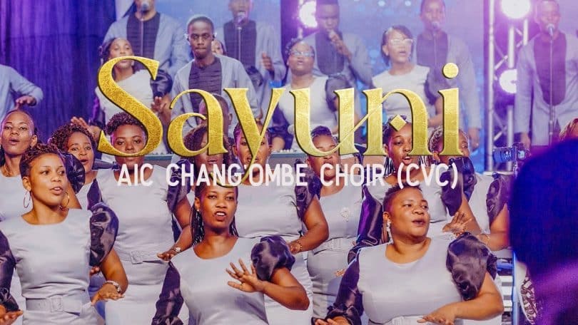 AUDIO AIC Chang'ombe Choir (CVC) Ft. John Kavishe - Sayuni MP3 DOWNLOAD